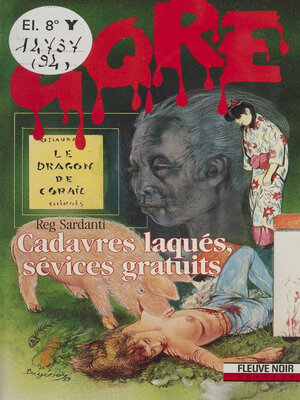 cover image of Cadavres laqués, sévices gratuits